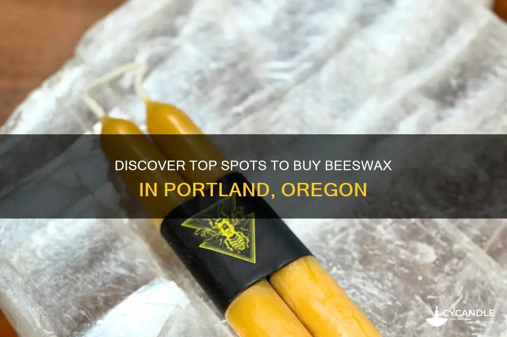 where to buy beeswax in portland