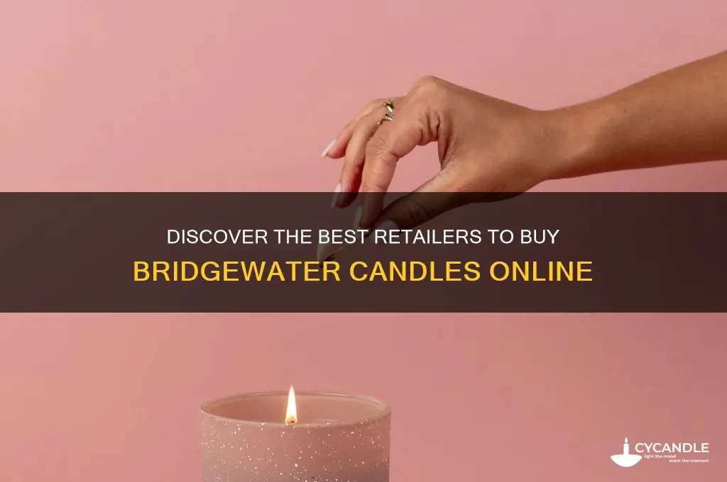 where to buy bridgewater candles