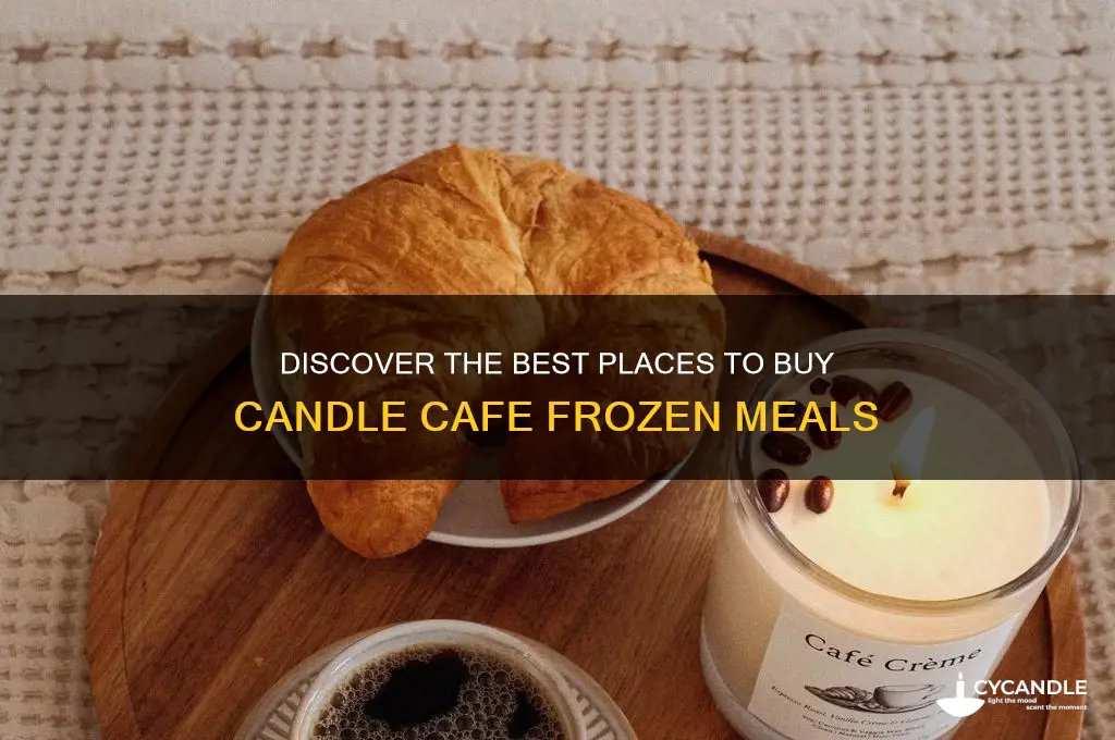 where to buy candle cafe frozen meals
