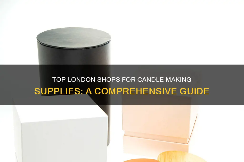 where to buy candle making supplies london