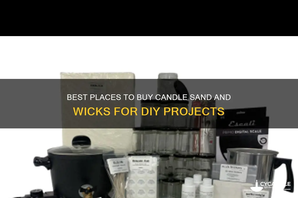where to buy candle sand and wicks