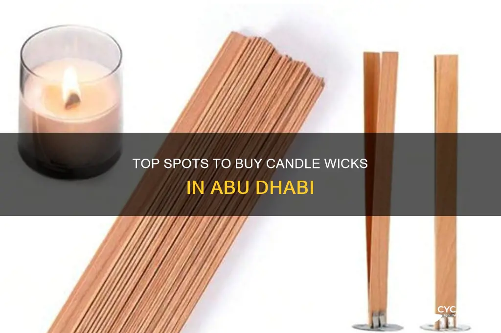 where to buy candle wicks in abu dhabi