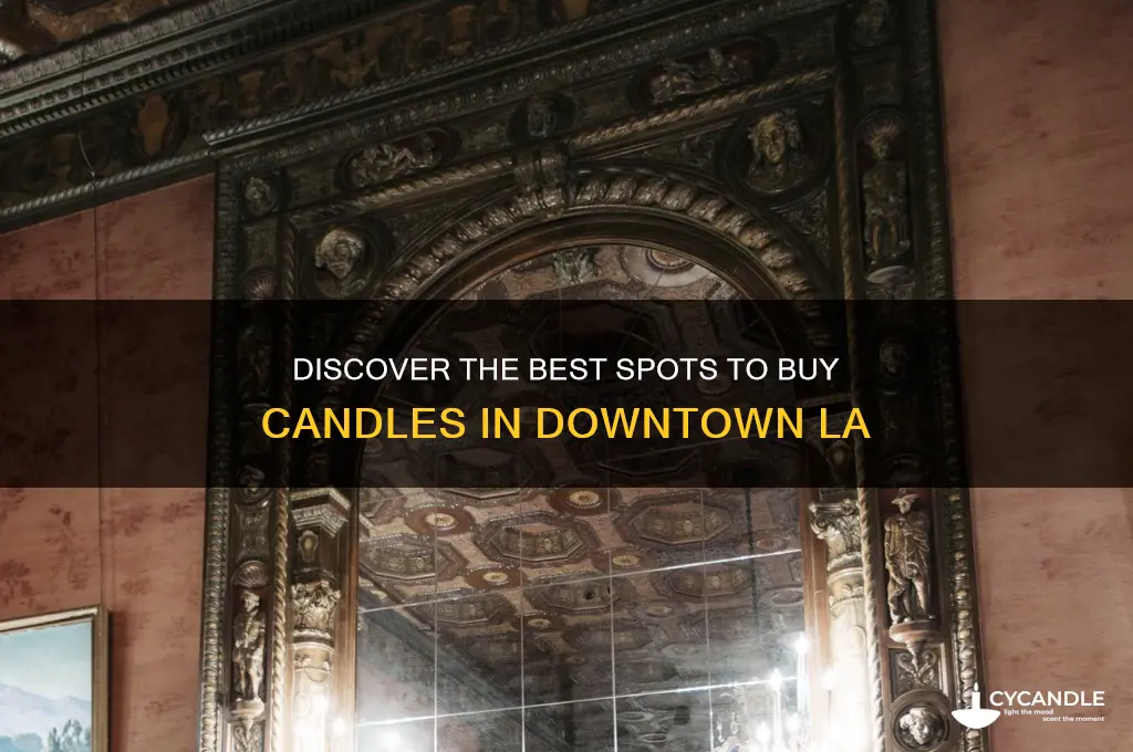 where to buy candles in downtown los angeles