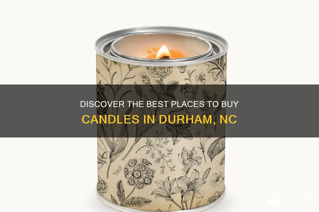where to buy candles in durham nc