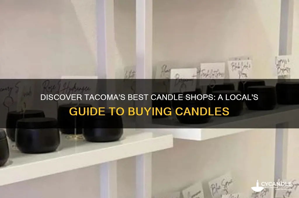where to buy candles in tacoma