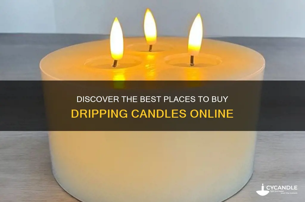 where to buy candles that drip