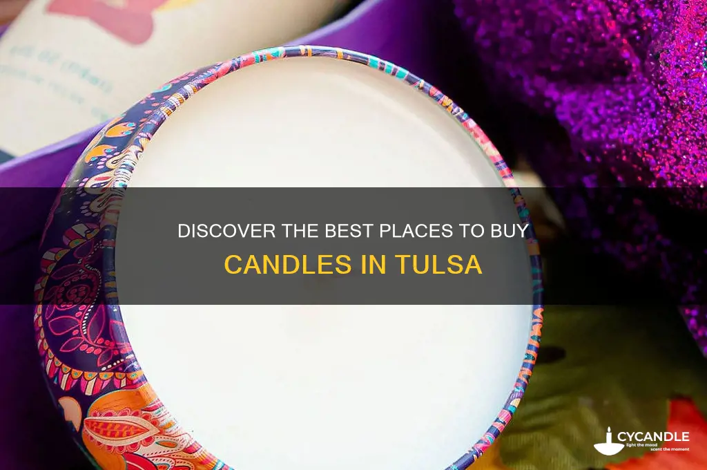 where to buy candles tulsa