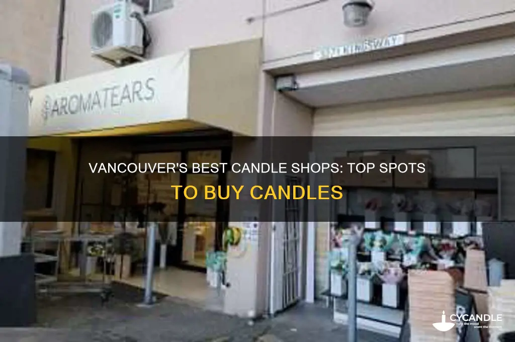 where to buy candles vancouver