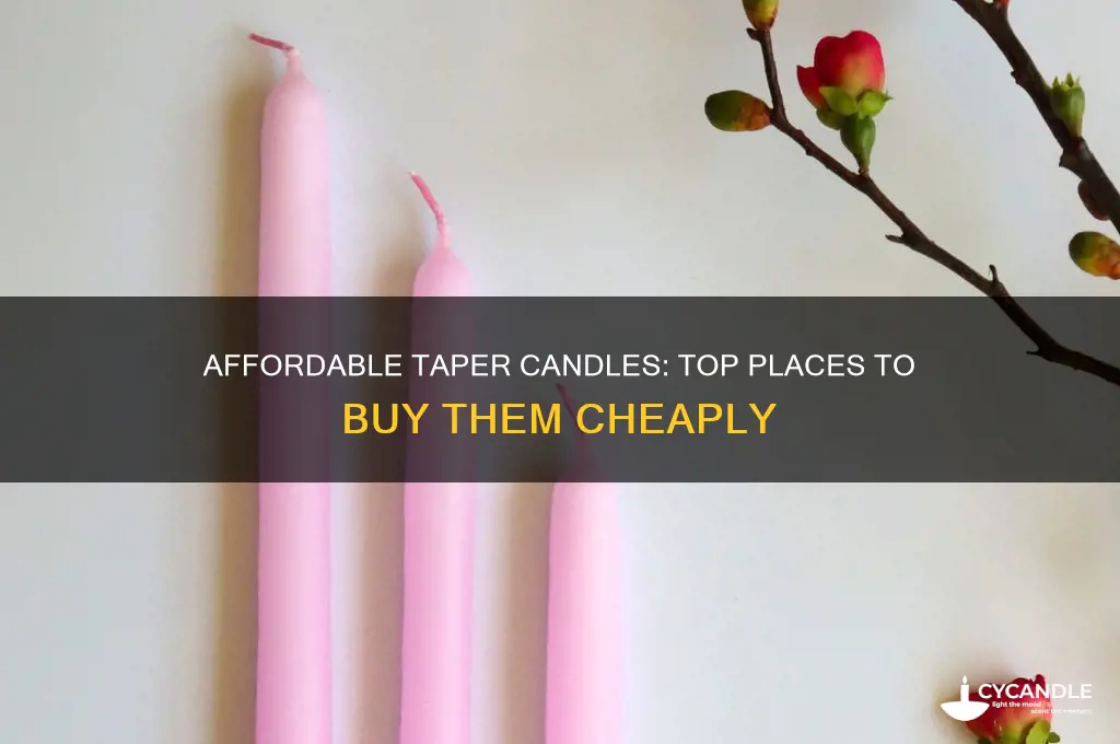 where to buy cheap taper candles