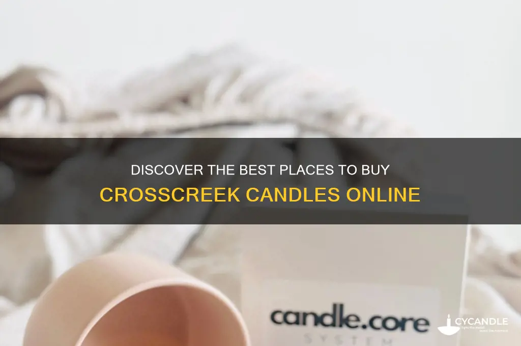 where to buy crosscreek candles