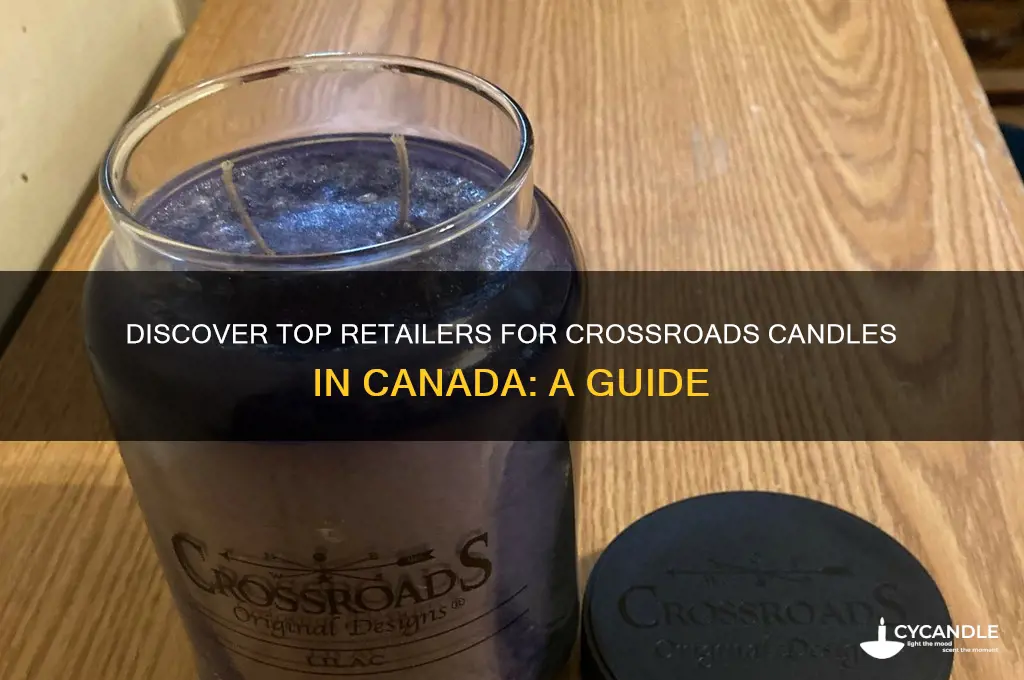 where to buy crossroads candles in canada