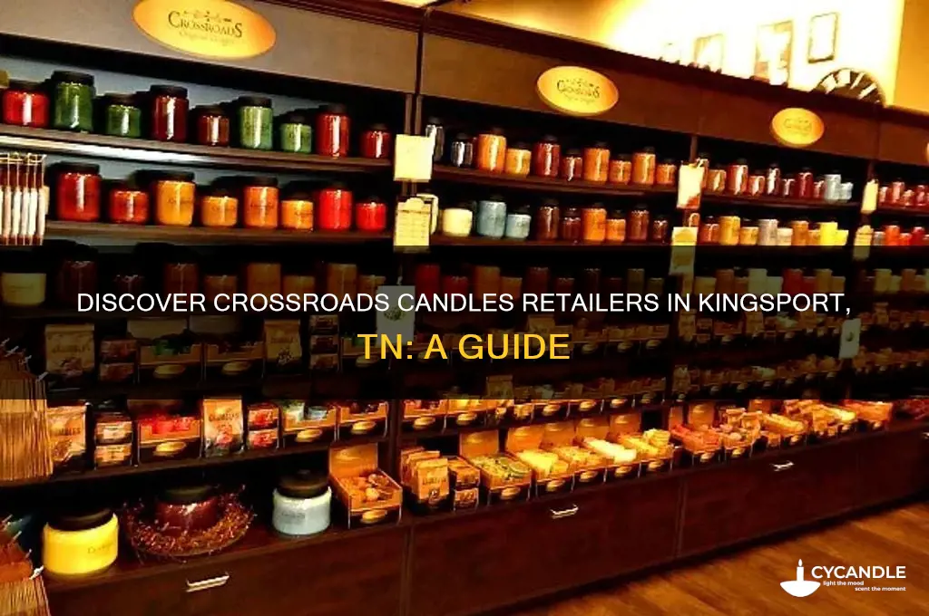 where to buy crossroads candles in kingsport tn