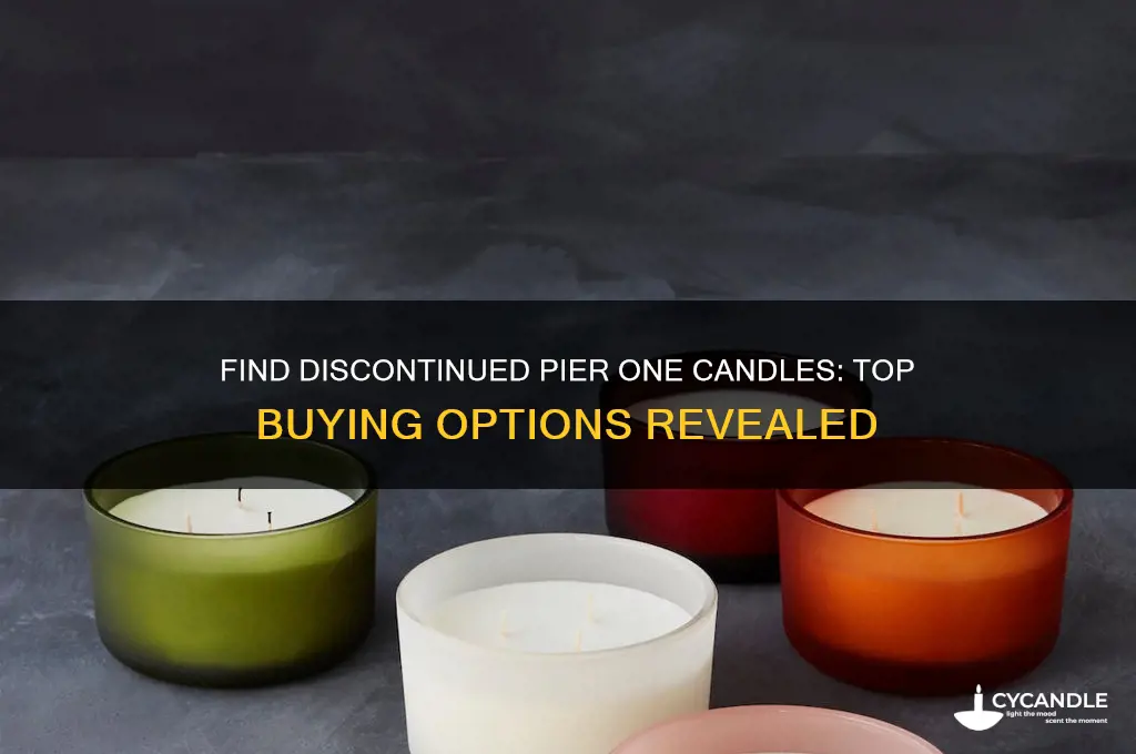 where to buy discontinued pier one candles