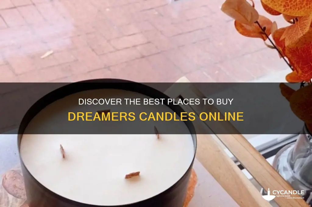 where to buy dreamers candles