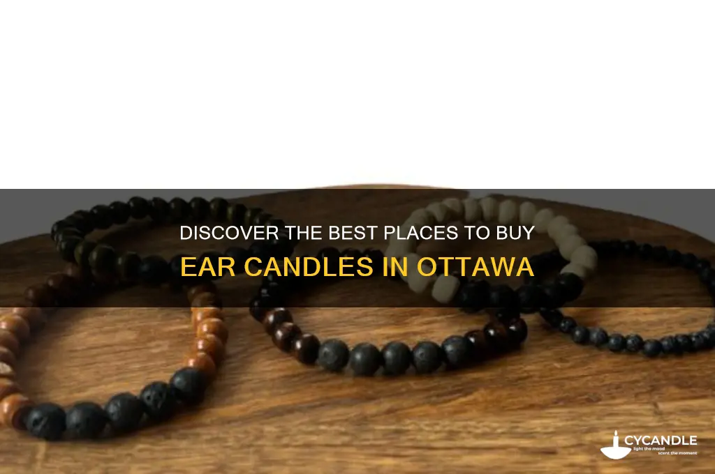where to buy ear candles in ottawa