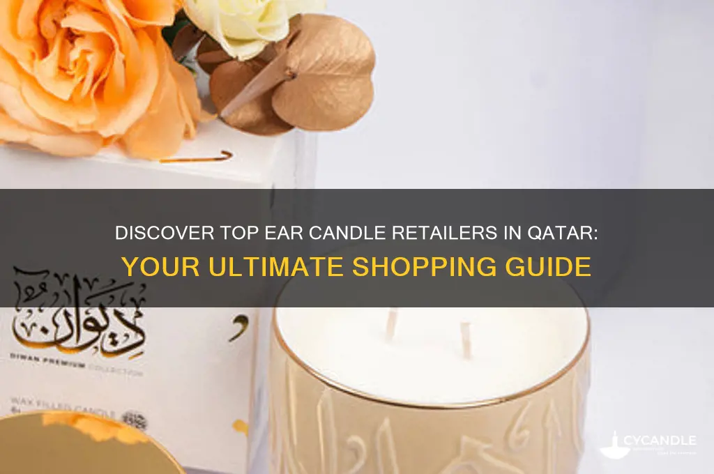 where to buy ear candles in qatar