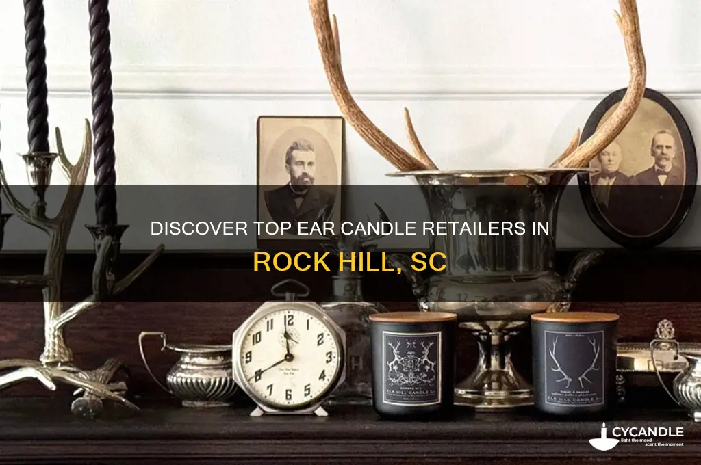 where to buy ear candles in rock hill