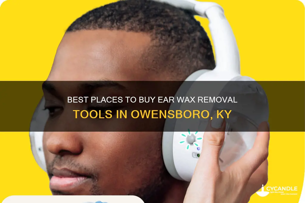 where to buy ear wax removal tool in owensboro ky