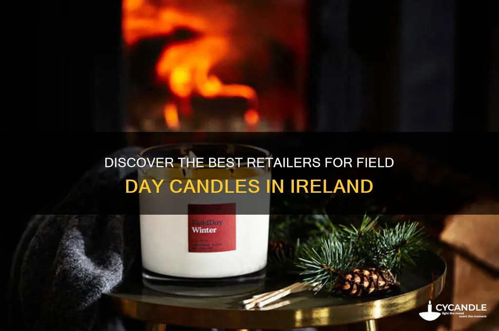 where to buy field day candles in ireland