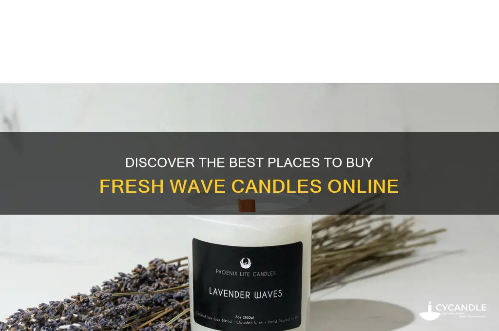 where to buy fresh wave candle