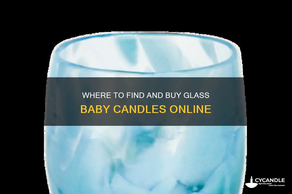 where to buy glass baby candles