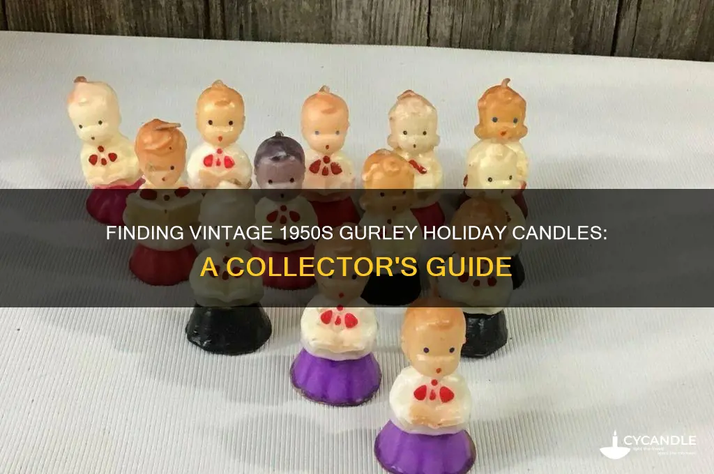 where to buy gurley holiday candles from the 1950 s