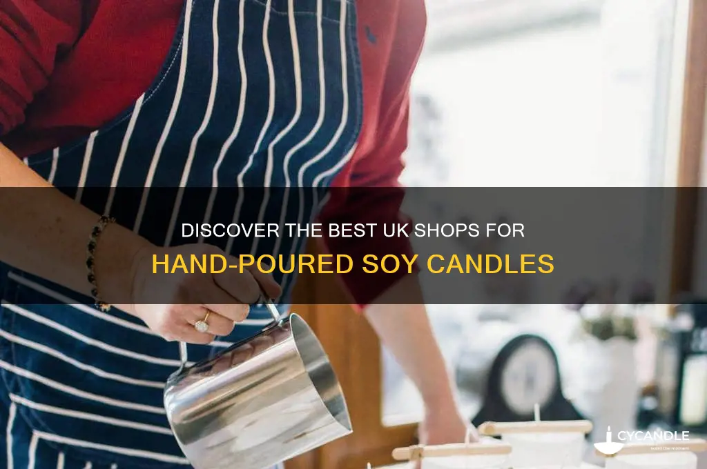 where to buy hand poured soy candles uk