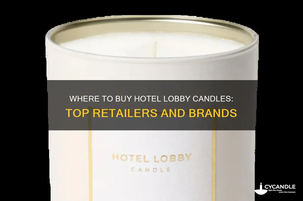 where to buy hotel lobby candle