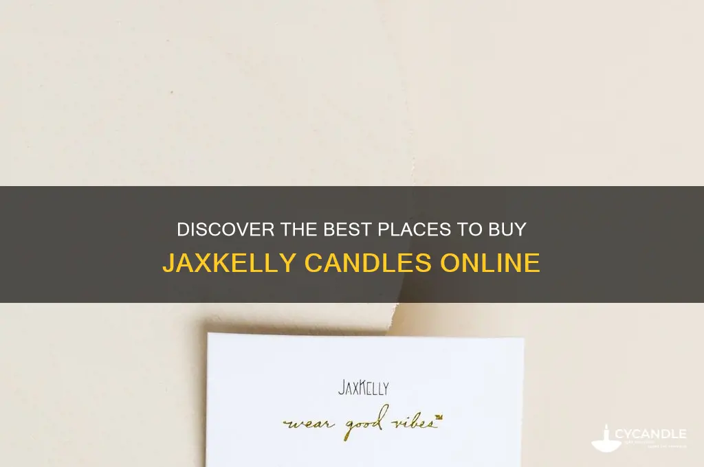 where to buy jaxkelly candles