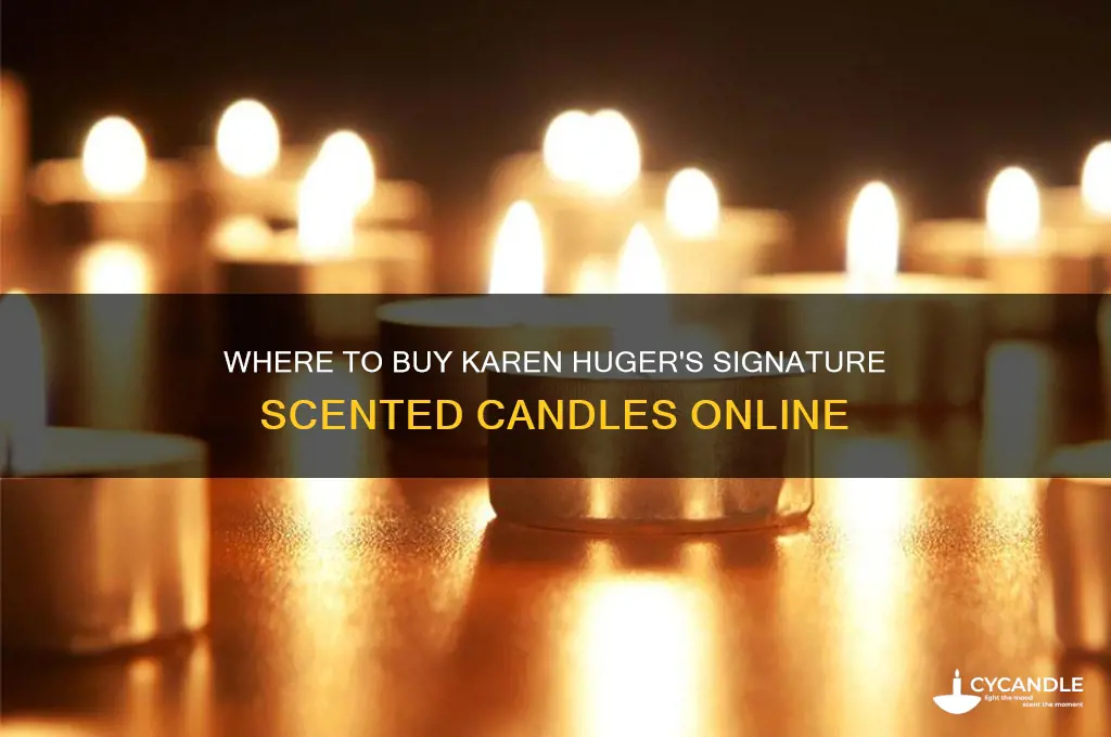where to buy karen huger candle