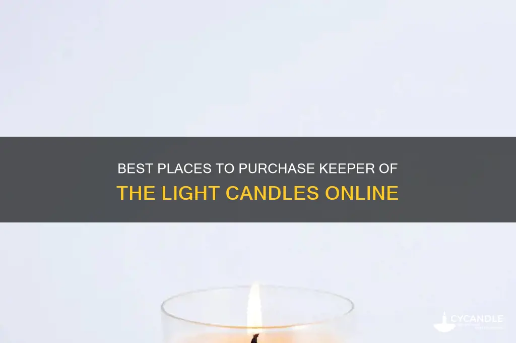 where to buy keeper of the light candles