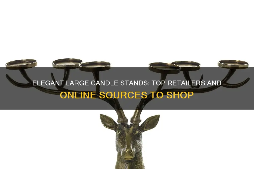where to buy large candle stands