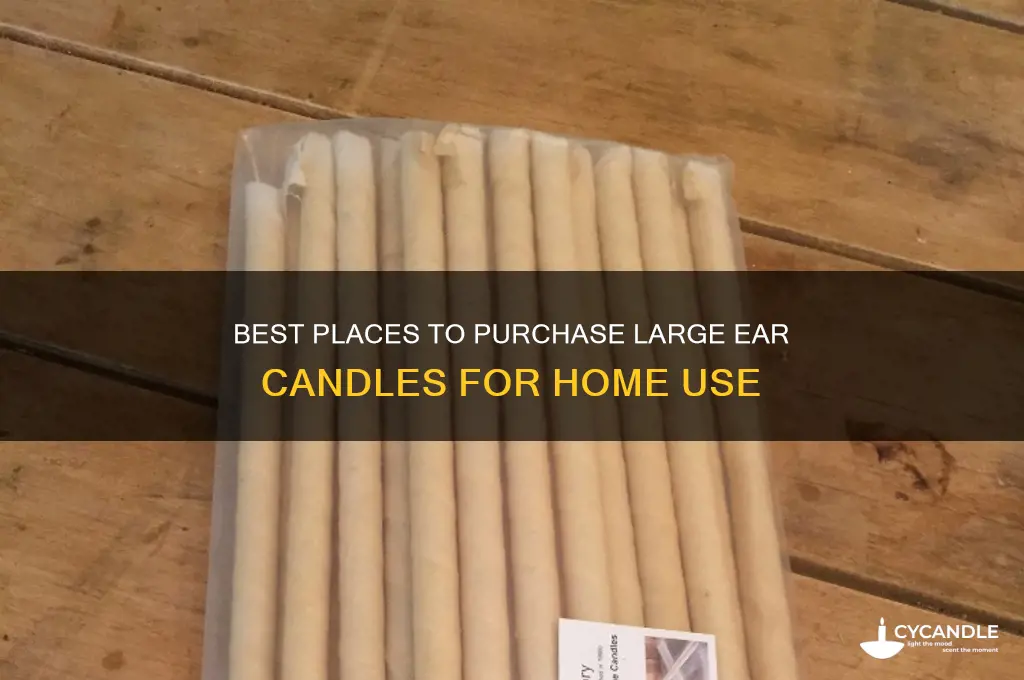 where to buy large ear candles