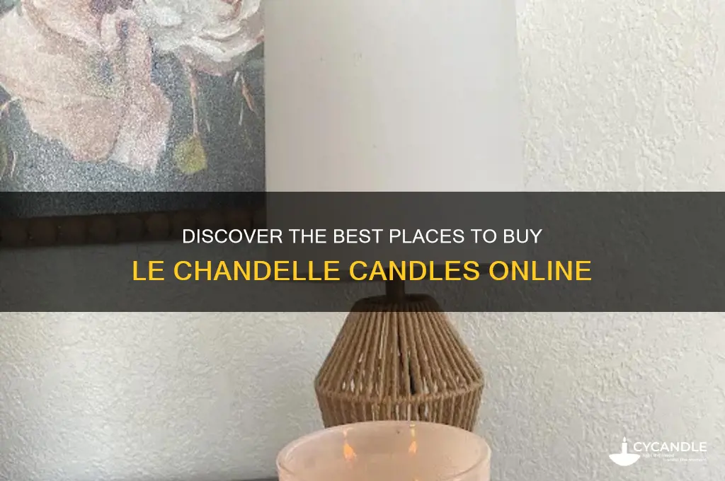 where to buy le chandelle candles