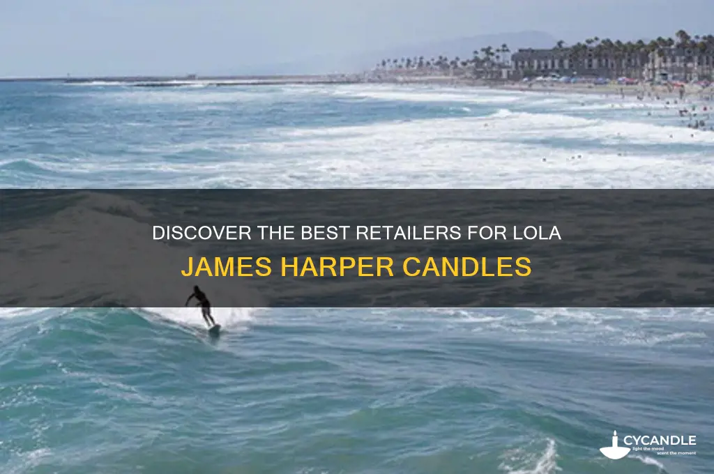 where to buy lola james harper candles