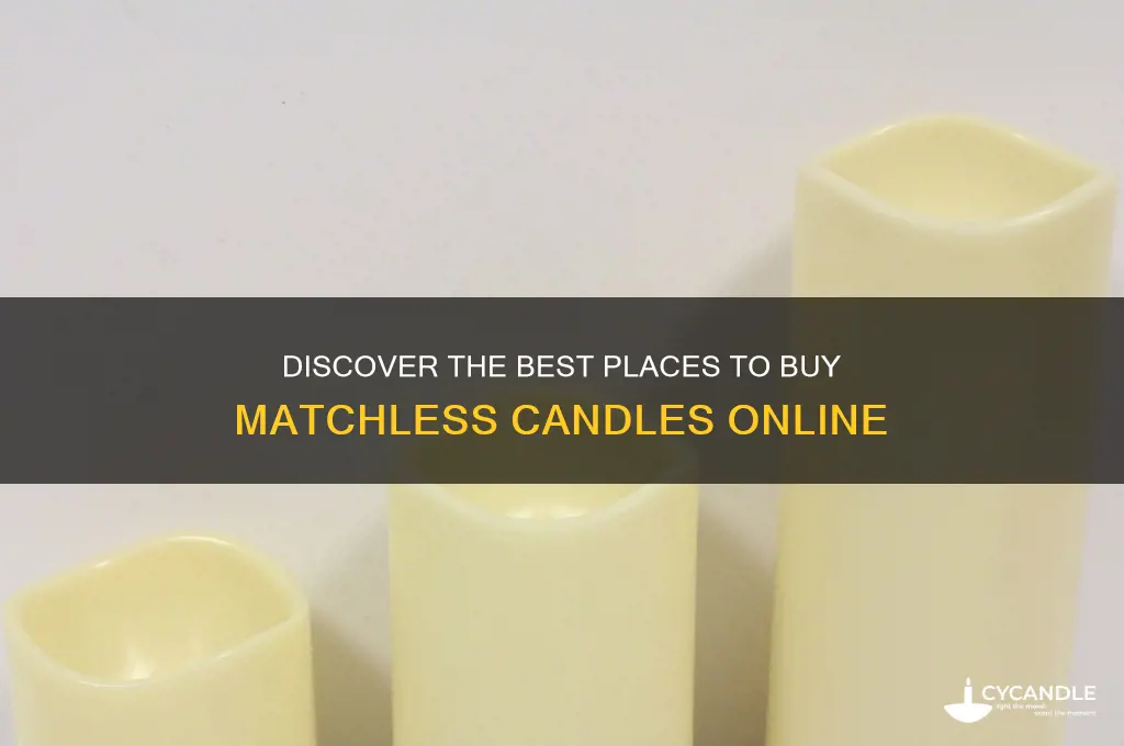 where to buy matchless candles