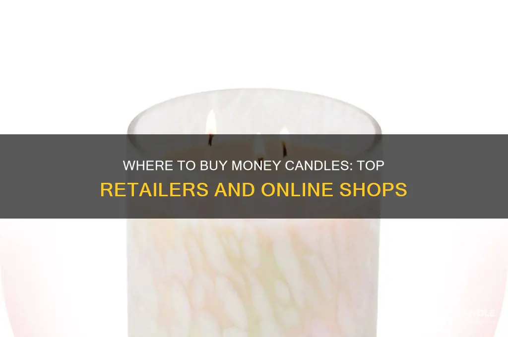where to buy money candles