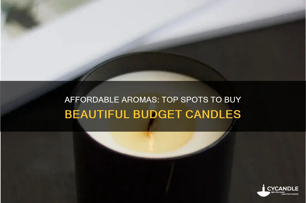 where to buy nice cheap candles