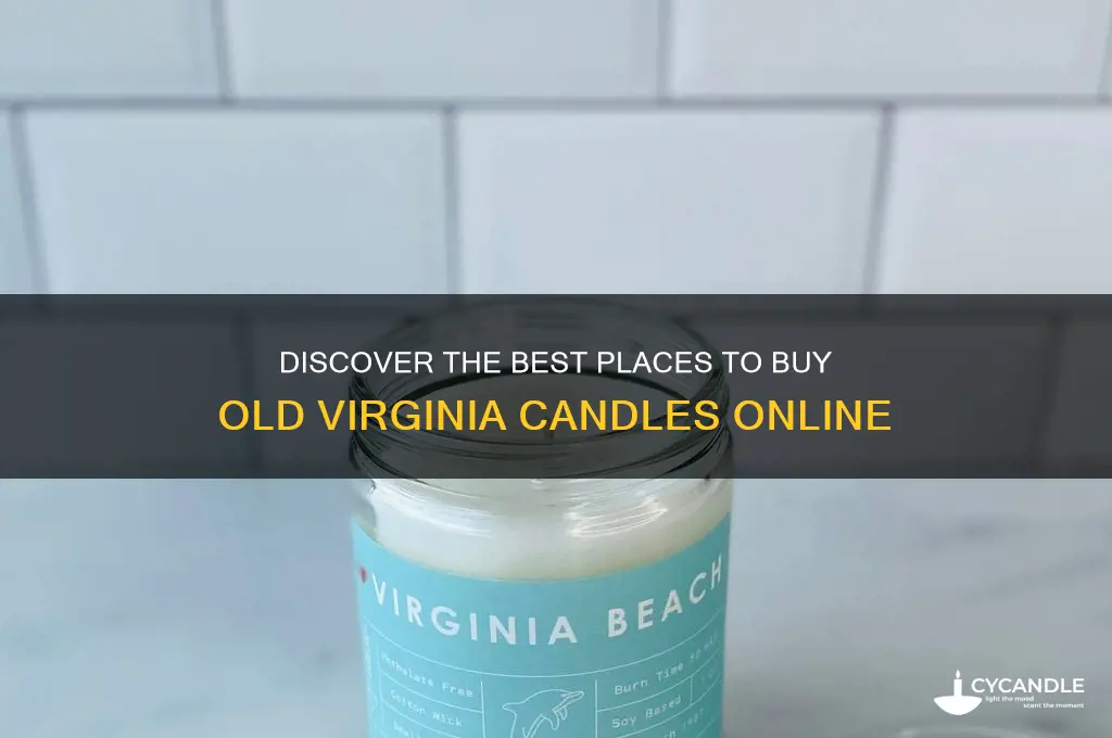 where to buy old virginia candles