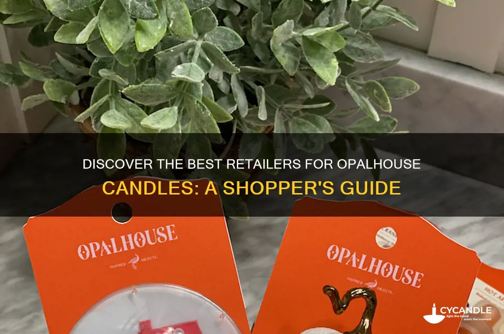 where to buy opalhouse candles