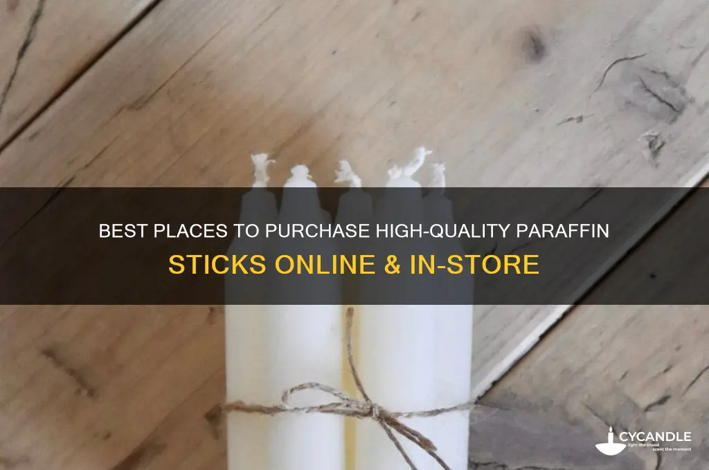where to buy paraffin stick