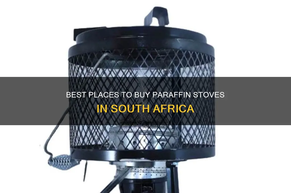 where to buy paraffin stove in south africa