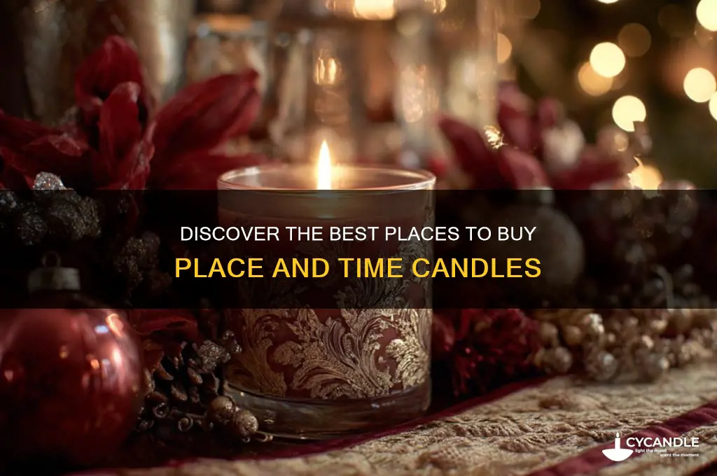 where to buy place and time candles