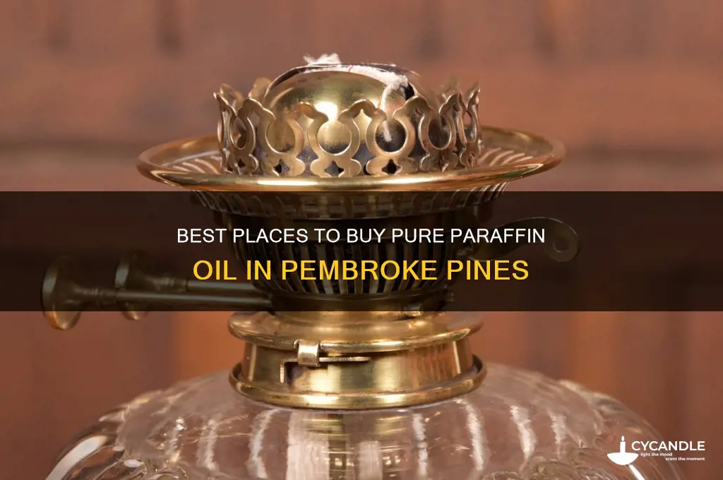where to buy pure paraffin oil in pembroke pines