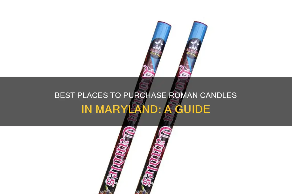 where to buy roman candles in maryland
