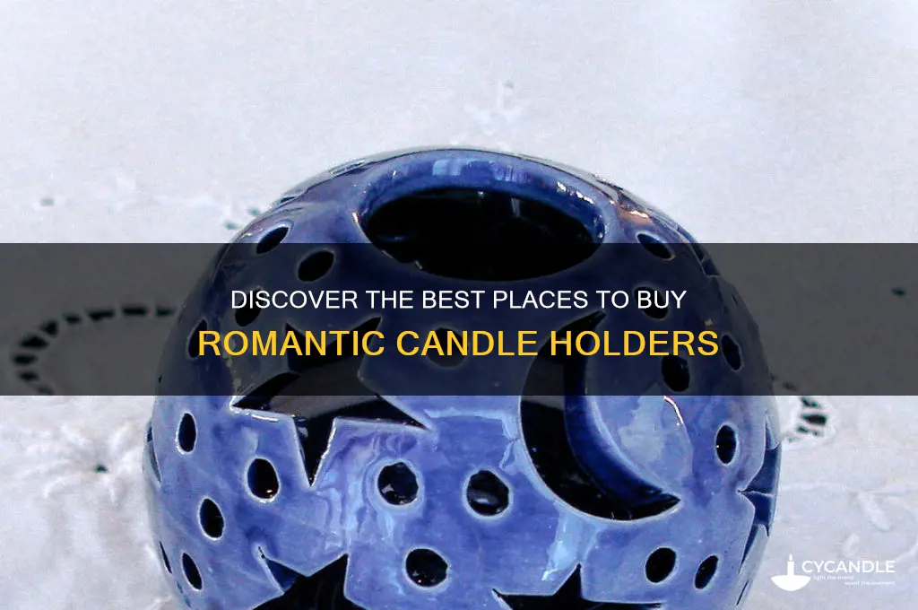 where to buy romantic candle holders
