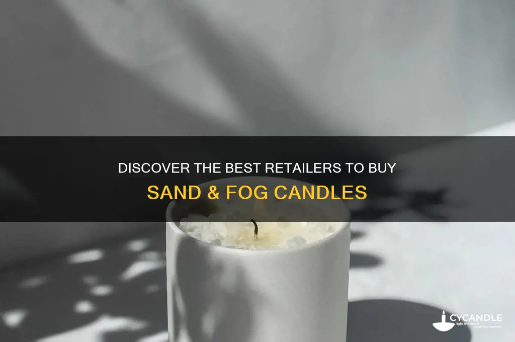 where to buy sand & fog candles