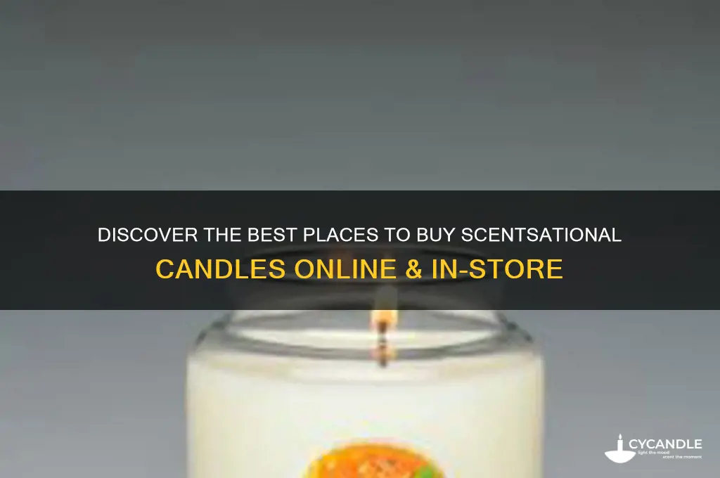 where to buy scentsational candles