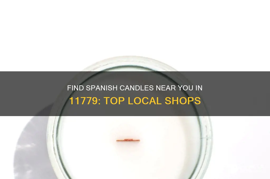 where to buy spanish candles by me 11779