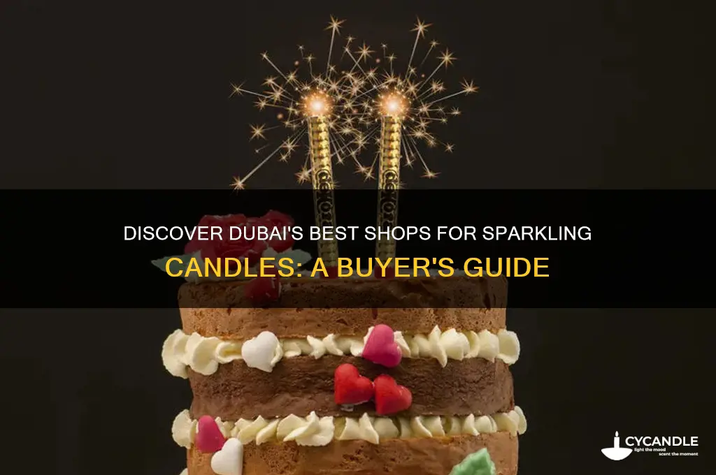 where to buy sparkling candles in dubai